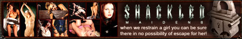 www.ShackledMaidens.com - Beautiful girls in heavy restraints